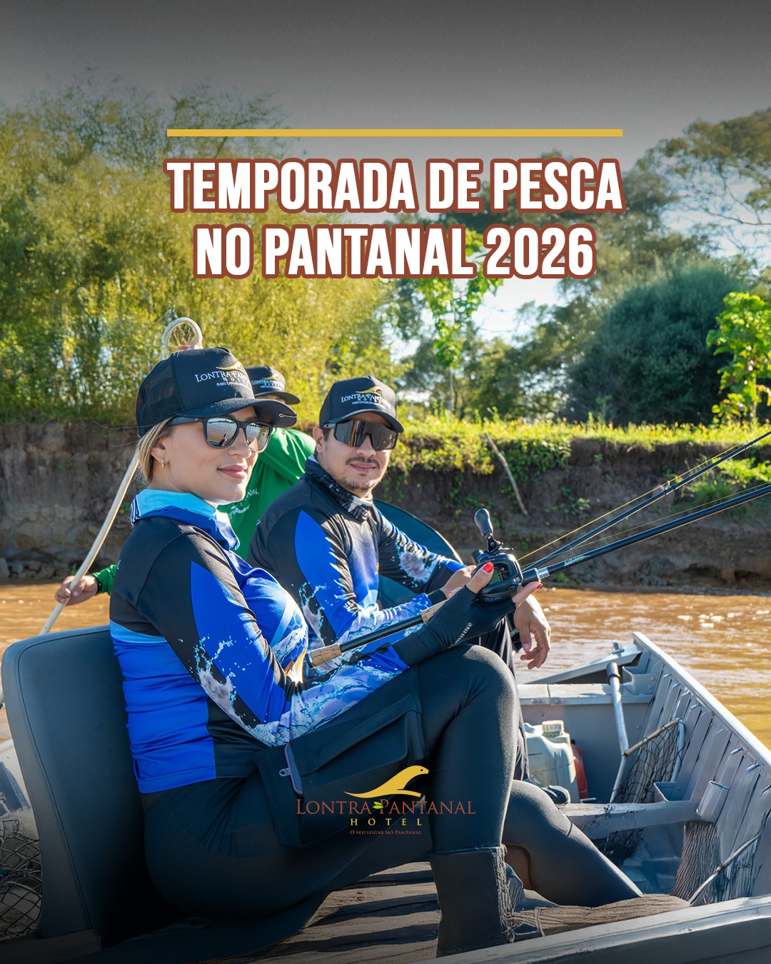 Temporada de Pesca no Pantanal 2026
