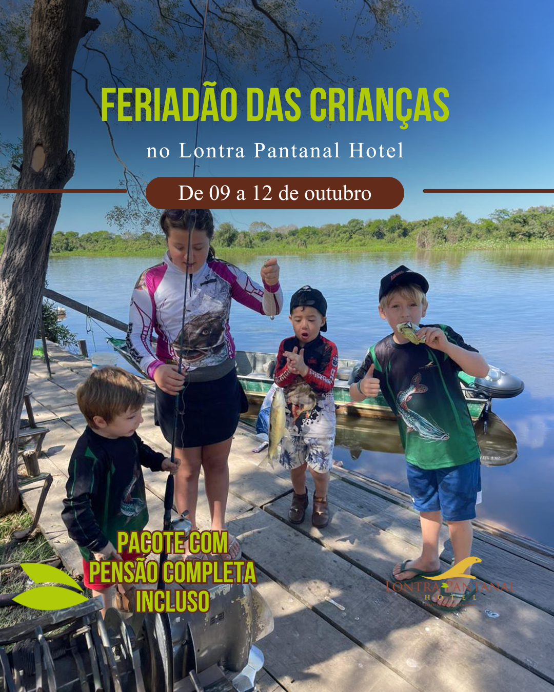 Feriadão das Crianças no Pantanal