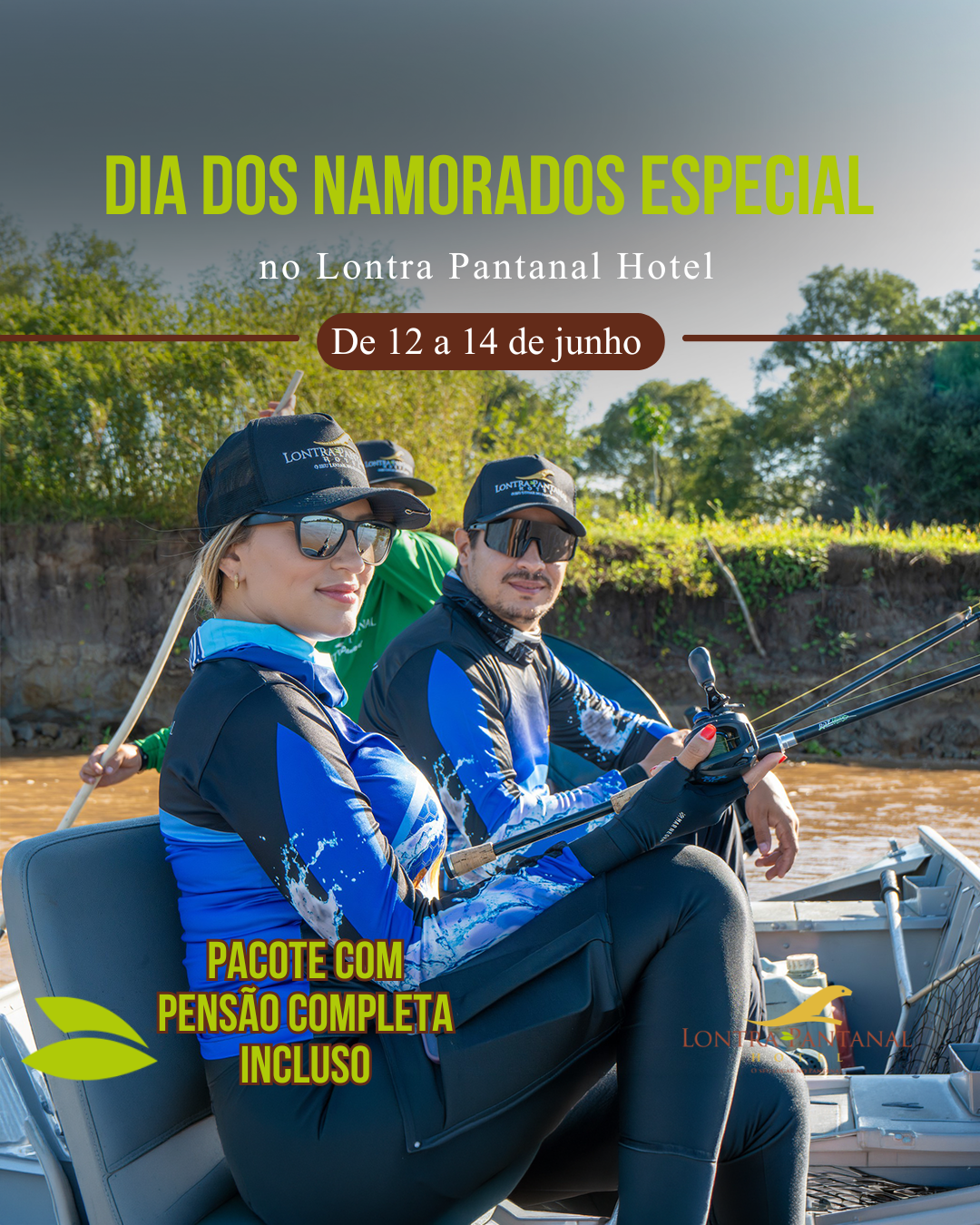 Dia dos Namorados no Lontra Pantanal Hotel